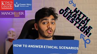 How to answer ETHICAL SCENARIOS wWORKED EXAMPLE  DENTISTRY INTERVIEWS [upl. by Reivaz]