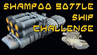 Shampoo Bottle Ship Challenge  Issued by FabWorks80 [upl. by Aikemehs4]