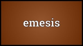 Emesis Meaning [upl. by Ahsirt]