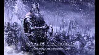 Epic Celtic Music  King of the North [upl. by Colon]