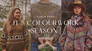 Colourwork Season Knitting Podcast Episode 27 Karlie Paige [upl. by Vallonia867]