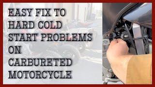 Hard cold start problem fix for carbureted motorcycles [upl. by Stevie]