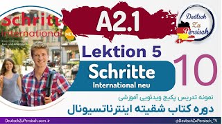 Schritte international neu A21 قسمت دهم  درس پنجم نمونه تدریس کتاب شقیته اینترناتسیونال [upl. by Hy]