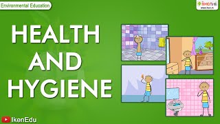 Health And Hygiene  Class 5 Environmental Science  iKen [upl. by Maureene]