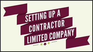 A Quick Start Guide to Setting Up a Ltd Company for Contracting [upl. by Kafka]