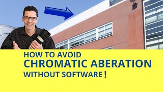 Avoid Chromatic Aberration 5 Easy Ways to Fix Chromatic Aberrations Without Using Software [upl. by Atnovart809]