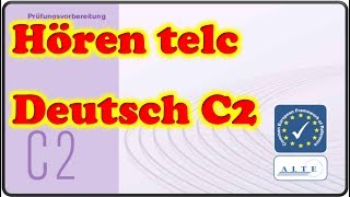 Modelltest C2 Hören Deutsch [upl. by Eduj549]