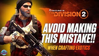 How To Craft Exotic Weapons In The Division 2  Division 2 Tips amp Tricks [upl. by Aij]