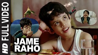 Jame Raho Full Song Film  Taare Zameen Par [upl. by Annaear]