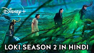 LOKI Season 2 Expained in Hindi  All Episodes [upl. by Kovar]