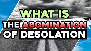 What Is The ABOMINATION Of DESOLATION  Hugo Talks [upl. by Annoek]