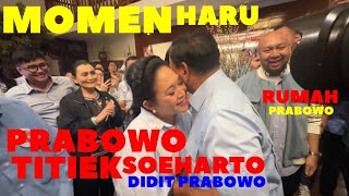 SUASANA HARU PRABOWO TITIEK SOEHARTO DAN KELUARGA AHMAD DHANI AL EL DUL DI RUMAH PRABOWO [upl. by Toddy]