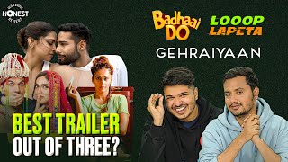 Honest Review Gehraiyaan Looop Lapeta Badhaai Do movie trailer  Shubham amp Rrajesh  MensXP [upl. by Amalbena87]