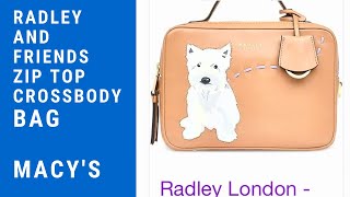 Radley London  Radley and Friends Small Zip Top Crossbody bag  Macy’s  Shop with me Summer 2022 [upl. by Dupin]