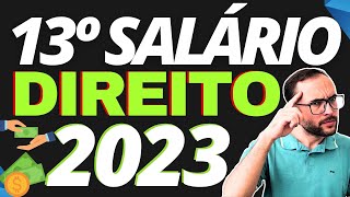 13° SALÁRIO DÉCIMO TERCEIRO SALÁRIO PAGAMENTO EM 2023  CONHEÇA SEUS DIREITOS [upl. by Ilrebmik]