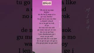 Whistle Lisas Rap Cover By Misa shorts [upl. by Ajoop]