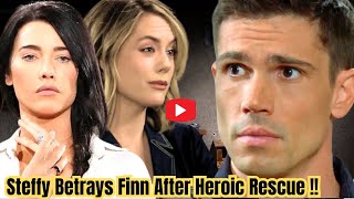 Steffys Betrays Heartbreak After Heroics Steffy Shocks Finn After Rescue [upl. by Alikat]