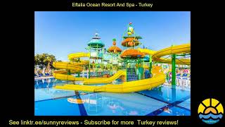 eftalia ocean resort and spa [upl. by Daas]