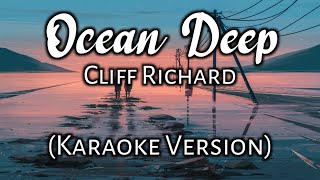 Ocean Deep  Cliff Richard Karaoke Version [upl. by Sidonia]