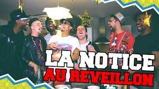 LA NOTICE  AU REVEILLON [upl. by Carilyn]