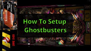 How To Setup Ghostbusters VPX [upl. by Daveta930]