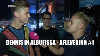 Dennis in Albufissa  Vreemdgaan  Aflevering 1 [upl. by Sammer]