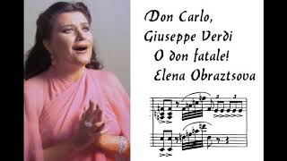 quotO don fatale o don crudelquot Don Carlo G Verdi  Elena Obraztsova [upl. by Boyden]