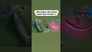 Jika bukan aku kalian pasti lose streak  shortvideo mobilelegends [upl. by Nerine]