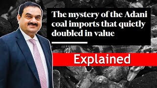 The Mystery of the Adani coal imports  Explained [upl. by Perron442]