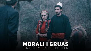 Tregim Popullor  Morali i Gruas [upl. by Moll]