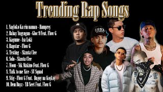 Trending Rap Songs 2023  Nagloko ka rin naman  Bahay Yugyugan  Kagome  Rapstar  Testing  Solo [upl. by Kcireddor923]