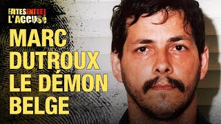 Faites entrer laccusé  Marc Dutroux le Démon Belge [upl. by Anazus]