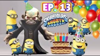 Kaos Despicable Birthday Party Ep 13  Skylanders Shorts  The Minion Planners [upl. by Draillih]