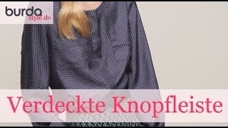 burda style – Verdeckte Knopfleiste nähen [upl. by Cuyler]