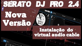 ☑️Serato DJ Pro 240 Nova Versão [upl. by Jarin]