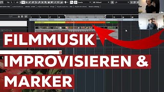 Filmmusik Projekt in Cubase starten  Improvisieren amp Marker  Teil 2 [upl. by Idna]