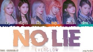 EVERGLOW  NO LIE Lyrics Color CodedHanRomEng [upl. by Umont]