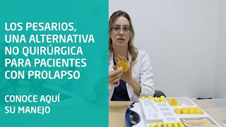 Los Pesarios diseñados para todo tipo de pacientes con prolapso [upl. by Ary]