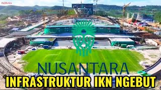 IKN TERKINI‼️ISTANA Presiden hingga PROYEK JLTOL Menuju IKN STA 27 sampai 21 Segmen 3A 93 2024 [upl. by Magdau]