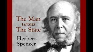 The Man versus The State Forward by Herbert Spencer [upl. by Jezabella]