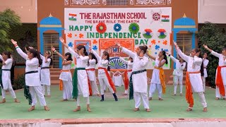 Best Patriotic Dance by school students on 15 August Independence day in The Rajasthan School [upl. by Repsac]