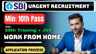 SBI New Notification Out Min 10th Pass  SBI Agent Work Form Home Jobs 2024🔥 [upl. by Annehcu]