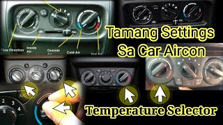 Tamang Settings ng Car Aircon sa Car HVAC Sytem │thermostat aircon car │Car Heater │ [upl. by Kendrah]