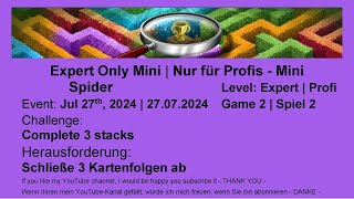 Expert Only Mini  Spider 2 Expert  Jul 27th 2024 [upl. by Nonnek717]