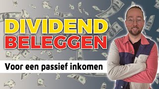 Dividend Beleggen voor Beginners Volledige Handleiding 2024 [upl. by Agnella996]