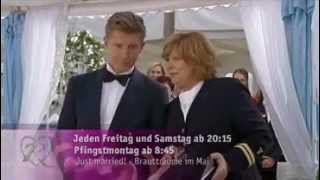 Just married Brautträume im Monat Mai Ab Freitag 4512 2015 auf Romance TV [upl. by Royden972]