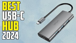 Top 5 Best USB C Hubs of 2024  Best USB C Hub 2024 [upl. by Sumaes702]