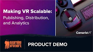 Making VR Scalable Publishing Distribution and Analytics [upl. by Eglanteen]