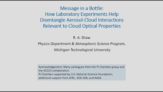 How Lab Experiments Help Disentangle AerosolCloud Interactions Relevant to Cloud Optical Properties [upl. by Bilat]