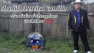 Peregrinos del Amor  Homenaje Especial [upl. by Katzman]